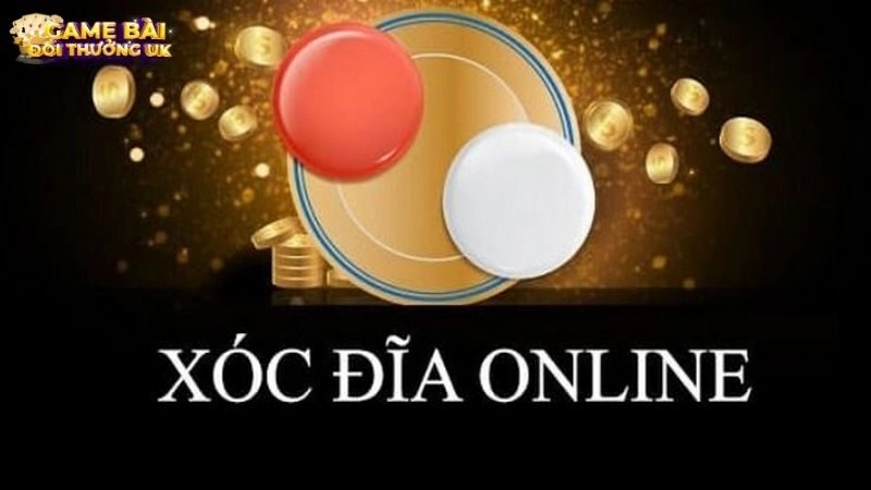 xóc đĩa online