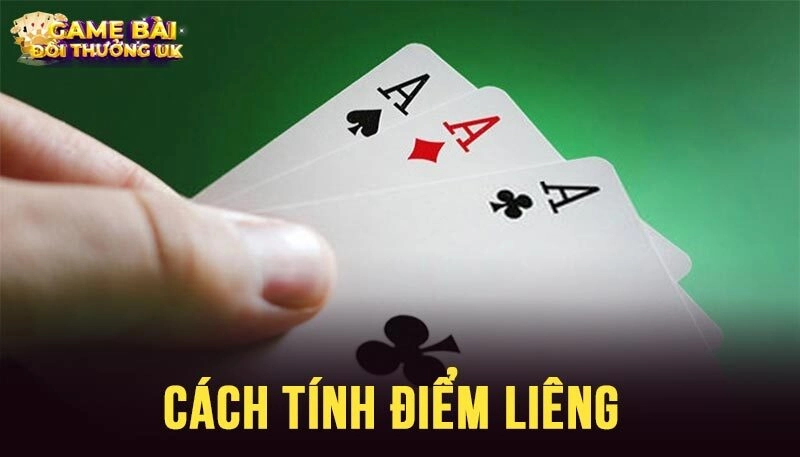 Cách tính điểm Liêng và 3 kinh nghiệm toàn thắng mọi ván đấu